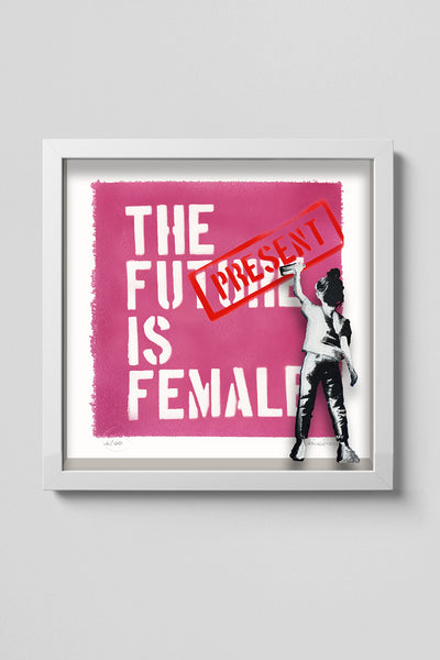 The Present is Female (Stencil Art / Spray Painting)