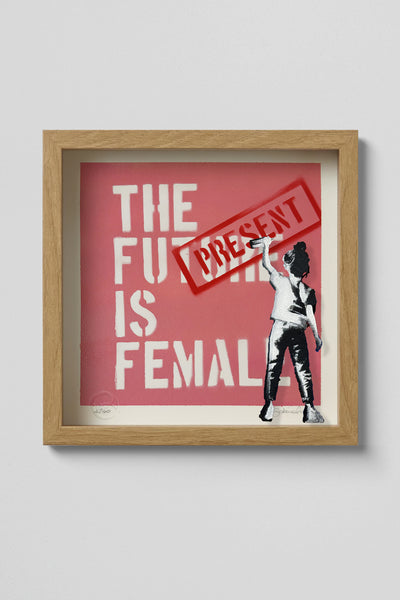 The Present is Female (Stencil Art / Spray Painting)