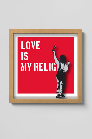 Love is my religion (Stencil)