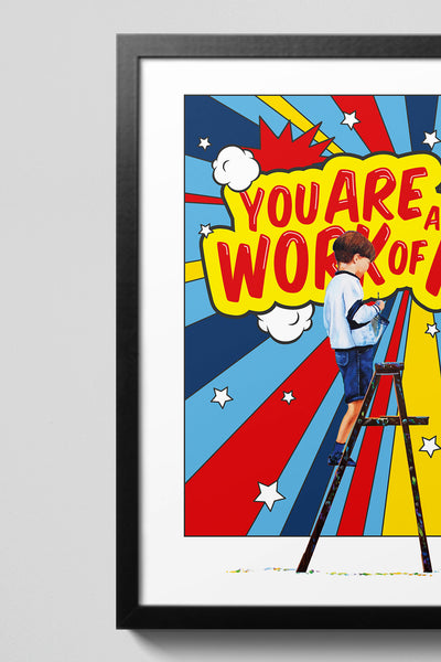 You are a Work of Art (Giclée)