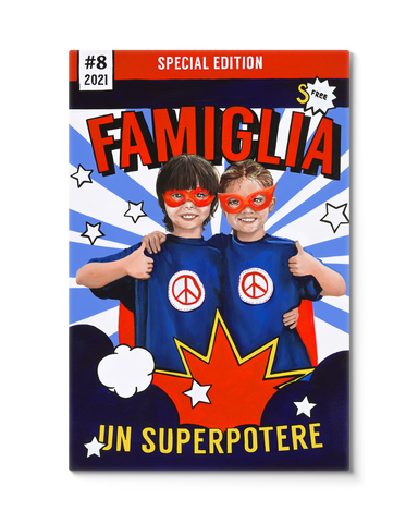 Famiglia - Un Superpotere (Giclée)