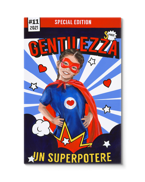Gentilezza - Un Superpotere (Giclée)